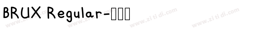 BRUX Regular字体转换